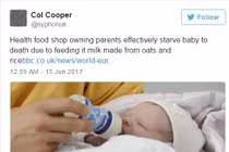 Bé 7 tháng tuổi chết đói vì cha mẹ chỉ cho uống sữa thực vật