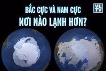 Video: Bắc Cực hay Nam Cực, nơi nào lạnh hơn?
