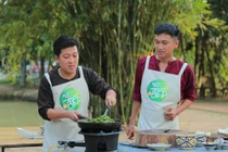 Đọ tài sao nam vào bếp: Trường Giang đảm hết phần thiên hạ!