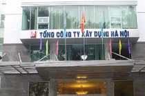 Tổng công ty xây dựng Hà Nội làm ăn sao... dính loạt sai phạm?