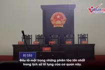 Video: Sân tòa 1000 m2 xử ông Phan Văn Vĩnh và hơn 90 đồng phạm