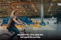 Video: Khám phá công nghệ chế tạo tên lửa đưa người lên sao Hỏa