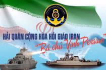 Infographic: Hải quân Iran “Bá chủ Vịnh Persian“