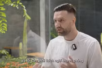 Video: Van Bakel tiết lộ khoảnh khắc đáng nhớ nhất khi ở Việt Nam