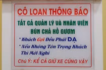 Quán bún chả viết nội quy "gắt": Khách gọi phải dạ thưa!