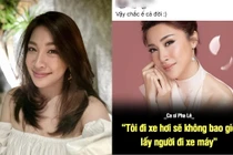 Pha Lê bị "cà khịa" vì phát ngôn "không lấy đàn ông đi xe máy"