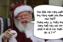 Ảnh chế cực phũ nhưng đúng cho dân FA dịp Giáng sinh