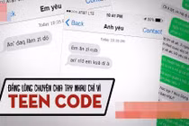 Cô gái "số nhọ" bị người yêu đá vì dùng teencode nhắn tin