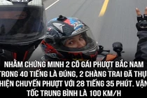 Phượt Sài Gòn ra Hà Nội trong 28 tiếng: Phượt hay đua xe?