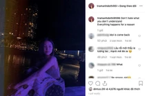 Sau clip nóng, Trâm Anh tái xuất với dòng trạng thái “lạ“