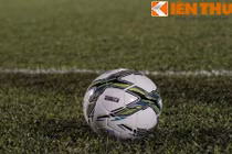 Bóng mới của V.League 2016 khiến cầu thủ ngán ngẩm