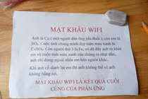 Muôn kiểu mật khẩu wifi “hack não” gây ức chế cho người xin