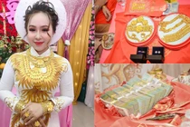 Mới dạm ngõ, cô dâu đã đeo 13 cây vàng trĩu cổ, khoe hồi môn khủng