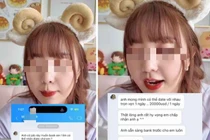Nữ TikToker kể chuyện bị gạ gẫm "hẹn hò riêng tư" giá "ngàn đô"
