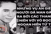 Dân mạng kinh hãi với những vụ án mạng chấn động dư luận