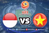 U23 Việt Nam - U23 Indonesia: Tấn công tổng lực quyết giành 3 điểm