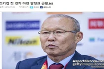 Báo chí Hàn Quốc nói gì sau trận thắng mở màn của ĐTVN tại AFF Cup 2018? 