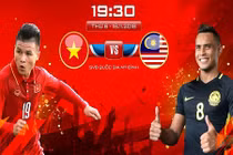 Nhận định đội tuyển Việt Nam - Malaysia: Chung kết của vòng bảng AFF Cup 2018
