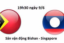Lịch thi đấu bóng đá SEA Games 28 ngày 9/6/2015