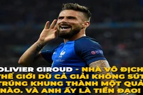 Ảnh chế tiền đạo ĐT Pháp vô địch World Cup dù không sút trúng đích