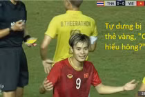 Văn Hậu bị tát, Văn Toàn bị thẻ vàng, CĐM phẫn nộ với cầu thủ Thái Lan