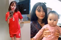 Lên chức mẹ, gái xinh đội tuyển nữ Việt Nam vẫn đẹp rạng ngời
