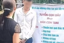 Thanh niên ế lâu năm, mẹ treo biển "rao bán" khiến dân tình cười bò