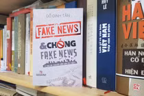 Báo chí phòng chống tin giả như thế nào?