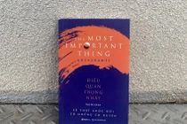 Đi tìm hạnh phúc qua cuốn sách "Điều quan trọng nhất"