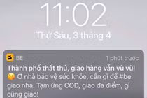 ‘Vạ miệng’ nói thành phố thất thủ, Be lập tức phải lên tiếng xin lỗi