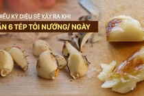 Video: Tác dụng thần kỳ khi ăn 6 tép tỏi nướng mỗi ngày