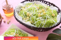 Video: Cách nấu xôi trà xanh lạ vị, cực ngon miệng