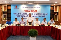 Sửa đổi Luật Dầu khí: Mang lại lợi ích quốc gia dân tộc.