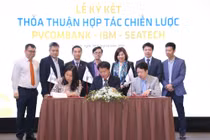 PVcomBank ký thỏa thuận hợp tác chiến lược với IBM và SEATECH