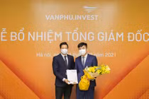 Văn Phú – Invest bổ nhiệm Tổng giám đốc mới