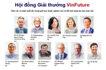 Hàng trăm nhà khoa học từ “nôi học thuật” Harvard, MIT, Max Planck... tranh giải VinFuture
