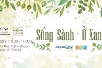 Sống "xanh” - Thay đổi tích cực từ những điều đơn giản