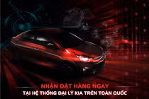 Kia Việt Nam chính thức nhận đặt hàng mẫu xe hoàn toàn mới phân khúc B-Sedan giá chỉ từ 399 triệu đồng