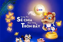 Cùng SCB đón “Trung thu sẻ chia - Mùa trăng tròn đầy“