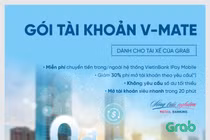 VietinBank ra gói tài khoản thanh toán dành riêng cho tài xế Grab