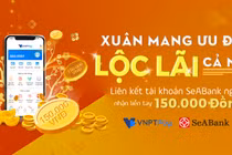 Nhận ngay 150.000 đồng khi liên kết ví VNPT Pay với SeABank