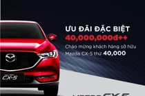 Doanh số hơn 40.000 xe, Mazda CX-5 ưu đãi đặc biệt
