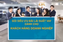 Doanh nghiệp hưởng siêu ưu đãi lãi suất khi vay vốn tại BAC A BANK