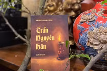 Ra mắt tiểu thuyết lịch sử về Trần Quốc Tuấn và Trần Nguyên Hãn