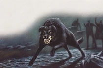 Chuyện kể hãi hùng về loài sói ma đáng sợ trong truyền thuyết 