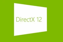Direct X12 - điểm cộng cho Windows 10 