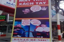 Cười té ghế với biển quảng cáo "đu" theo người nổi tiếng ở VN