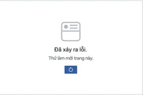Ngày đầu khai xuân, Facebook bất ngờ "dở chứng" tại Việt Nam