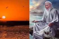 Suy ngẫm 6 thành ngữ trong “Đạo đức kinh” của triết gia Lão Tử