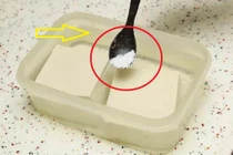 Đậu phụ sẽ chua sau một ngày, đây là 'mẹo nhỏ' để giữ tươi